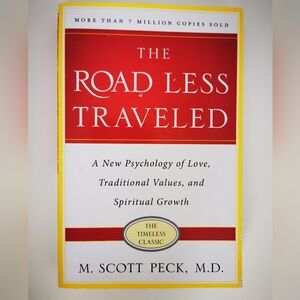 M. Scott Peck, M. D. : The Road Less Traveled